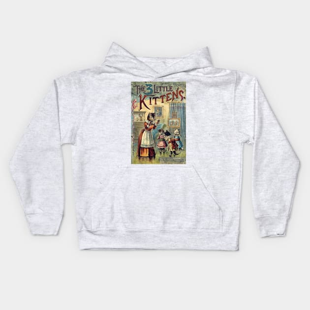 The three little kittens- cute childrens book cover Kids Hoodie by stevepaint